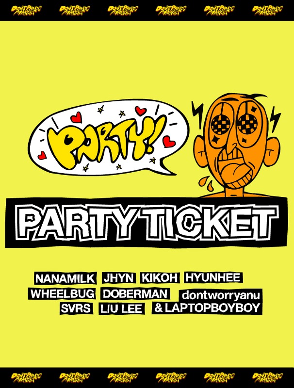 Don&#039;t Panic Market Party Ticket / 돈패닉마켓 파티 티켓 [Special gift]